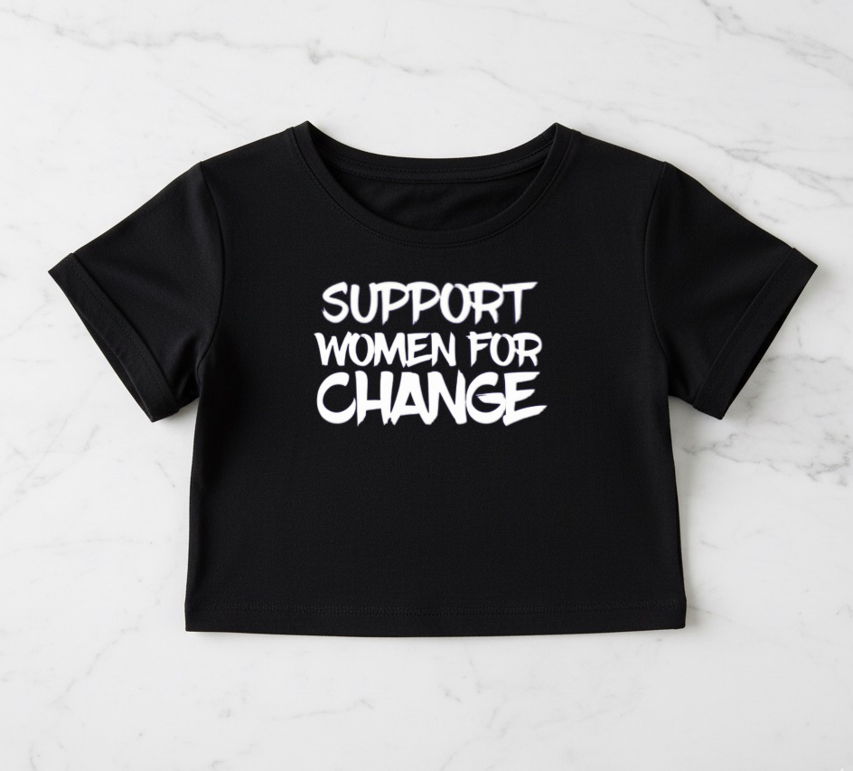 Crop Top Support Woman For Change Basic Designed T-Shirt